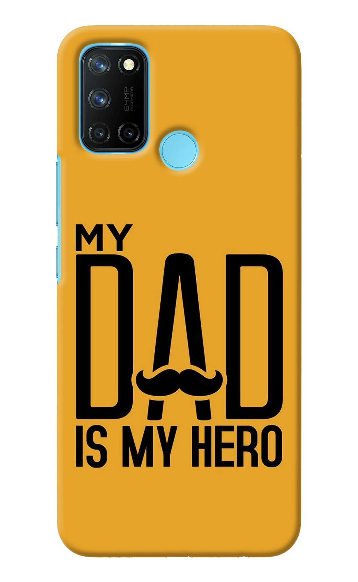 My Dad Is My Hero Realme C17/Realme 7i Back Cover