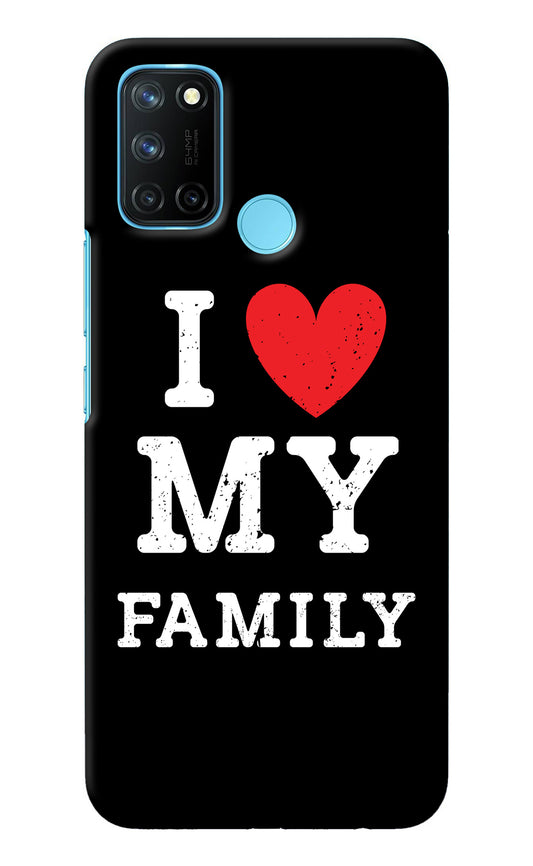 I Love My Family Realme C17/Realme 7i Back Cover