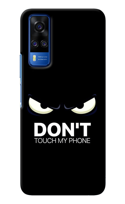 Don'T Touch My Phone Vivo Y51A/Y51 2020 Back Cover