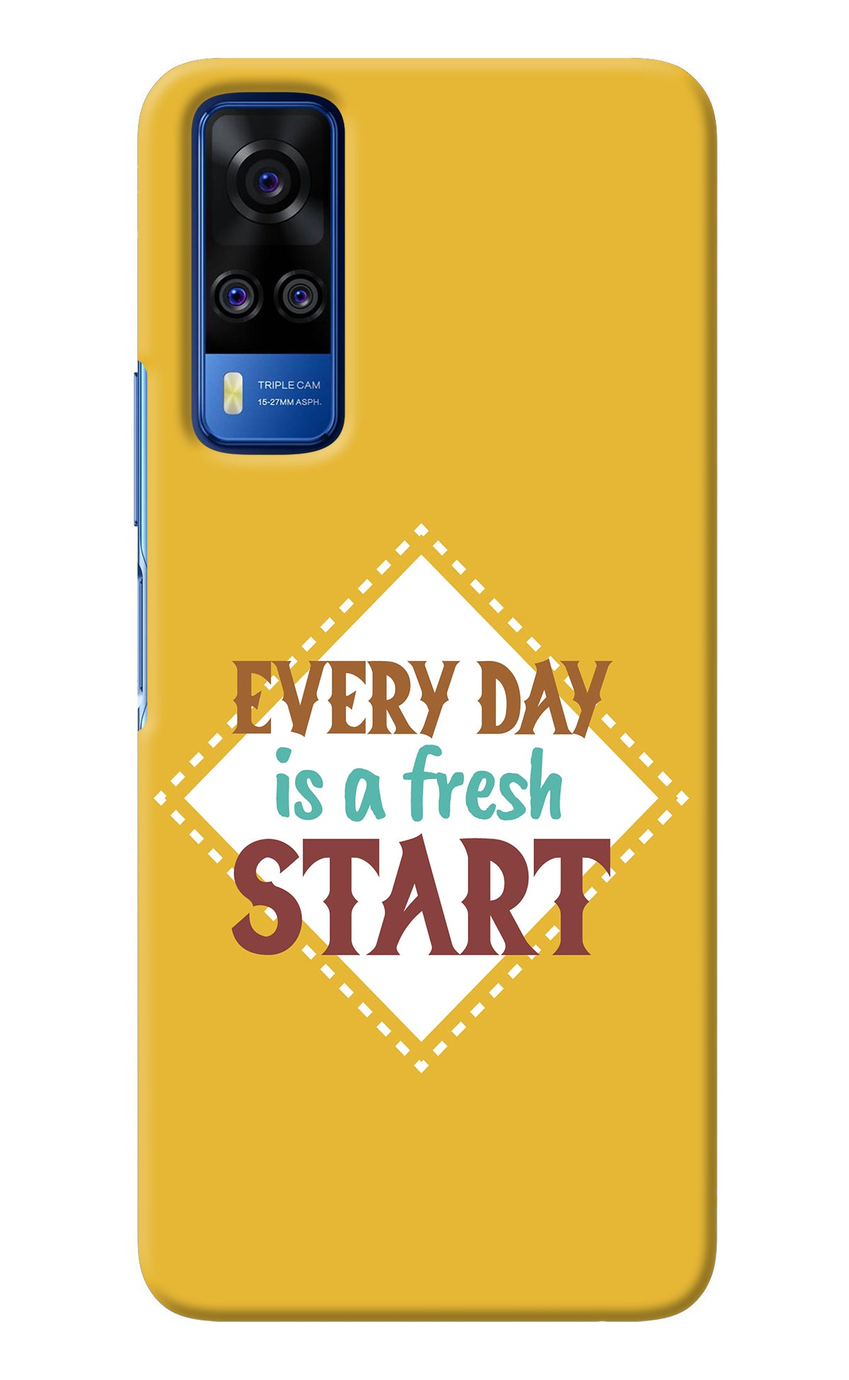 Every day is a Fresh Start Vivo Y51A/Y51 2020 Back Cover