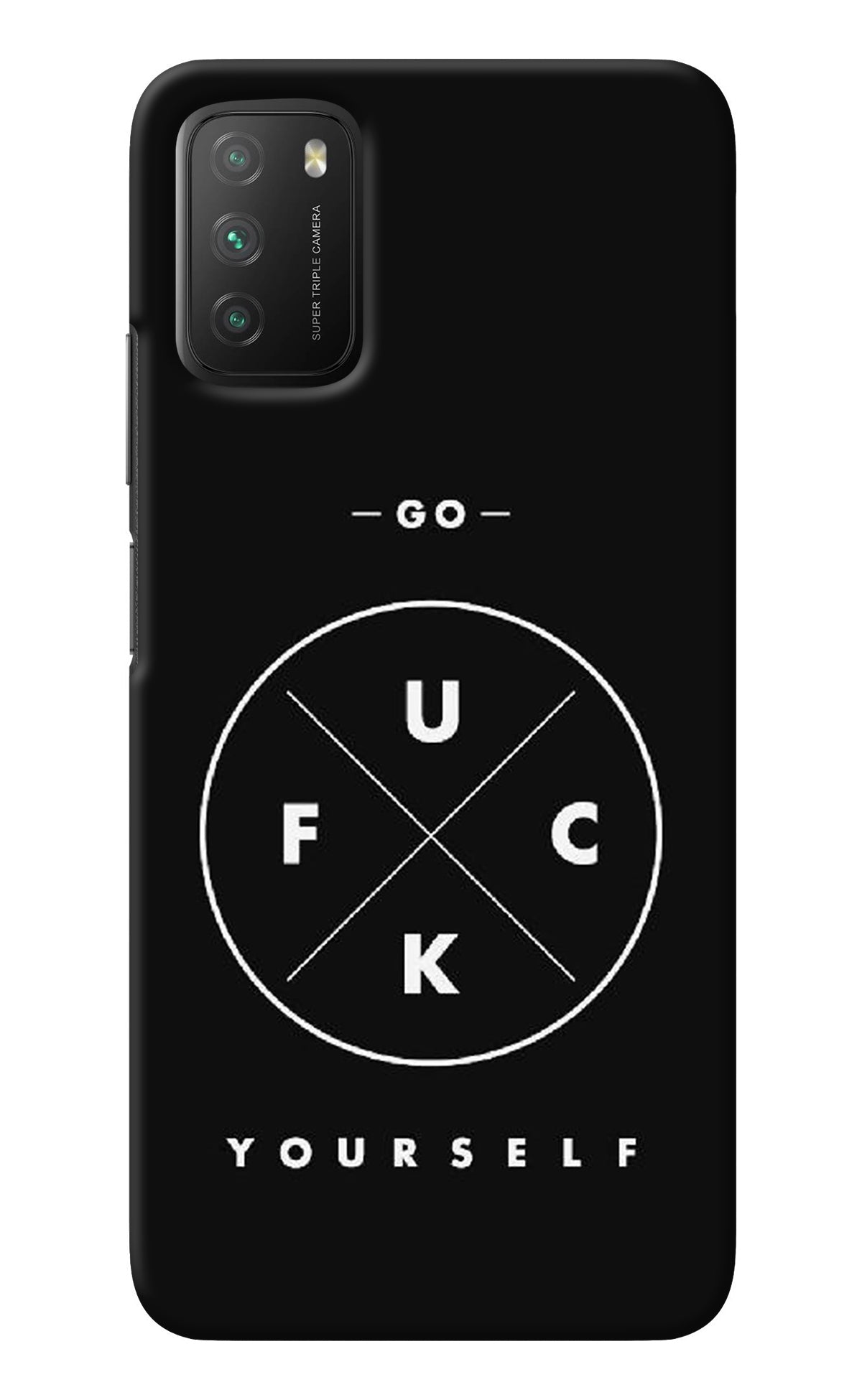 Go Fuck Yourself Poco M3 Back Cover