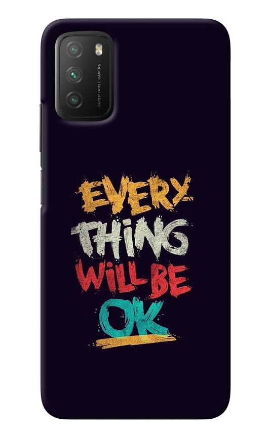 Everything Will Be Ok Poco M3 Back Cover