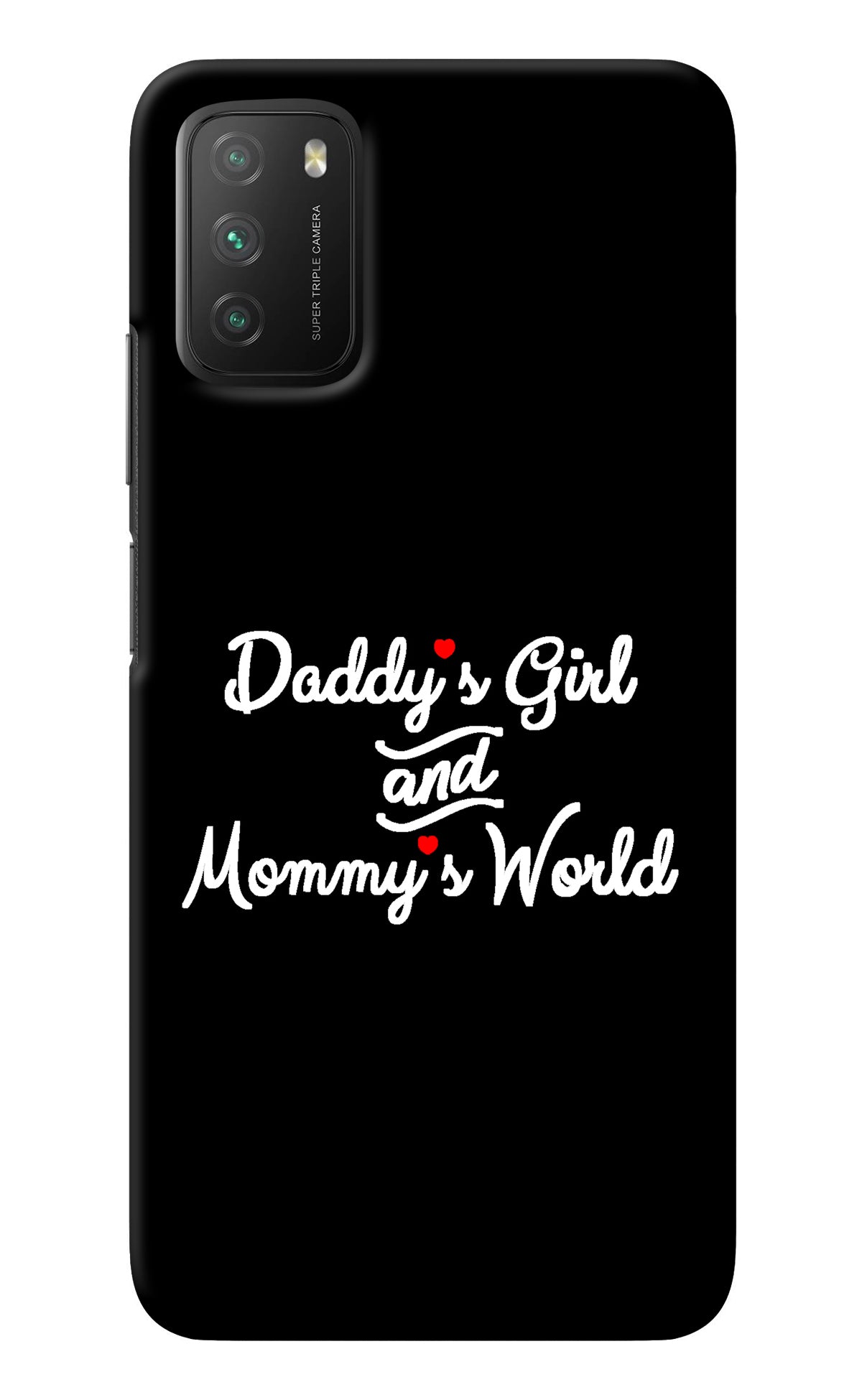 Daddy's Girl and Mommy's World Poco M3 Back Cover