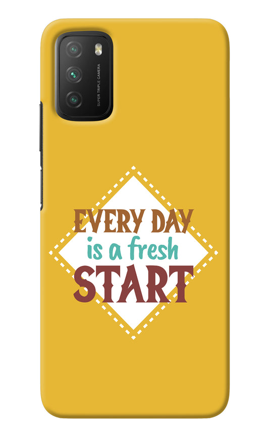 Every day is a Fresh Start Poco M3 Back Cover