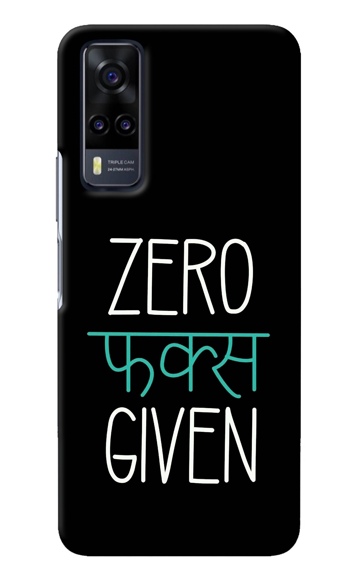 Zero Fucks Given Vivo Y31 Back Cover