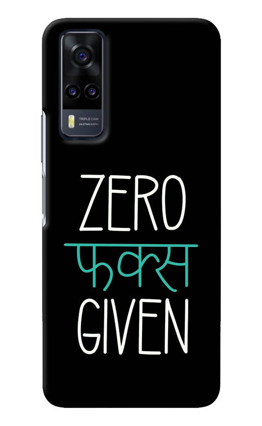 Zero Fucks Given Vivo Y31 Back Cover