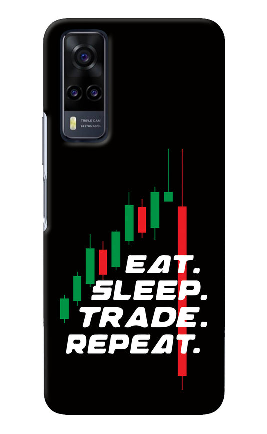 Eat Sleep Trade Repeat Vivo Y31 Back Cover