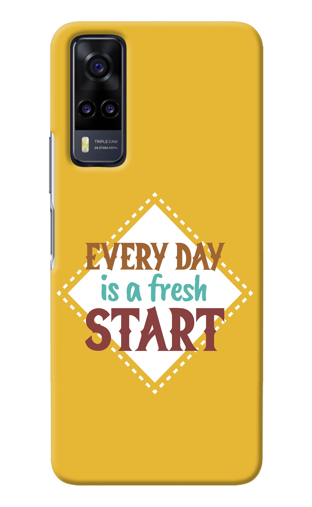 Every day is a Fresh Start Vivo Y31 Back Cover