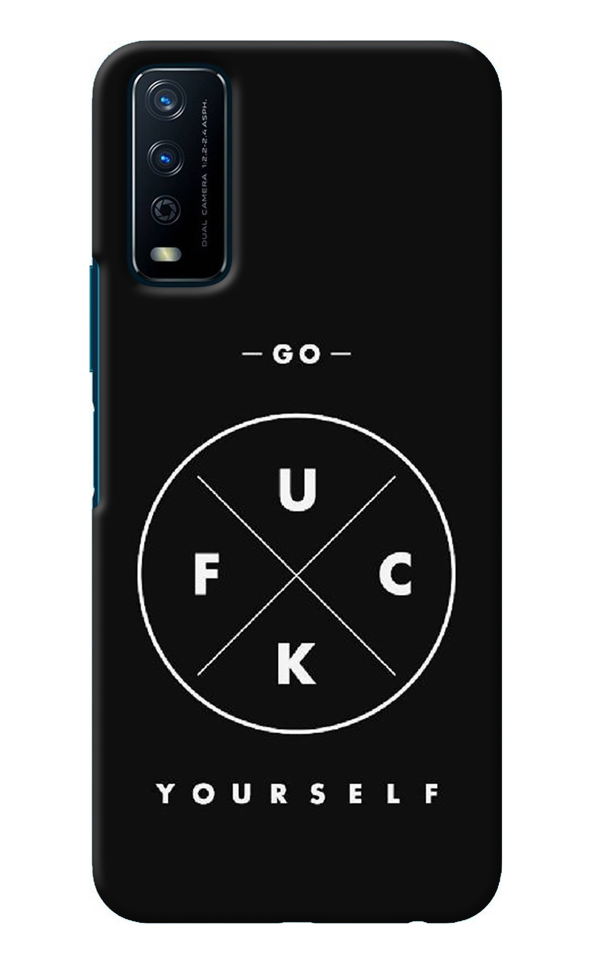 Go Fuck Yourself Vivo Y12s Back Cover