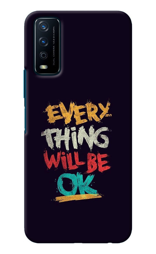 Everything Will Be Ok Vivo Y12s Back Cover