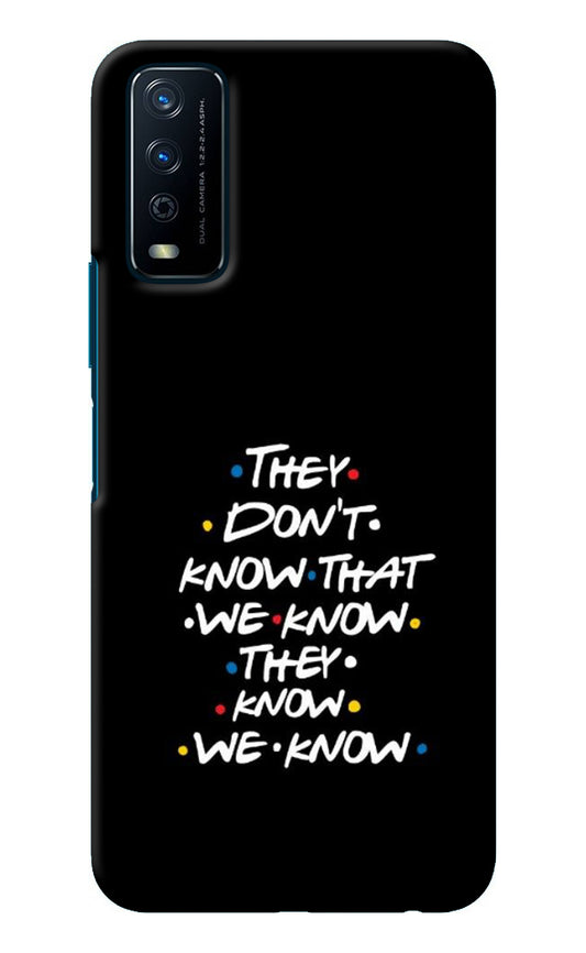 FRIENDS Dialogue Vivo Y12s Back Cover