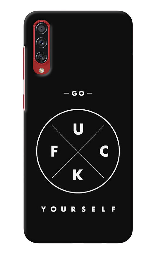Go Fuck Yourself Samsung A70s Back Cover