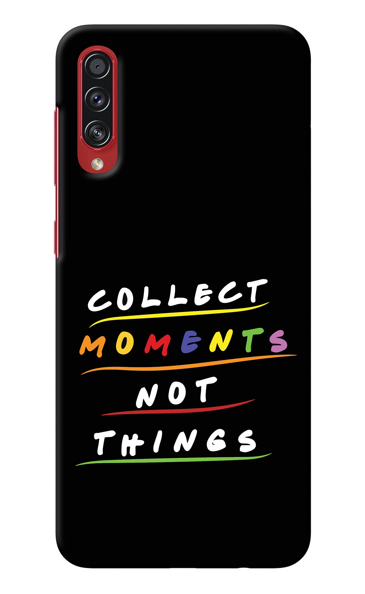 Collect Moments Not Things Samsung A70s Back Cover