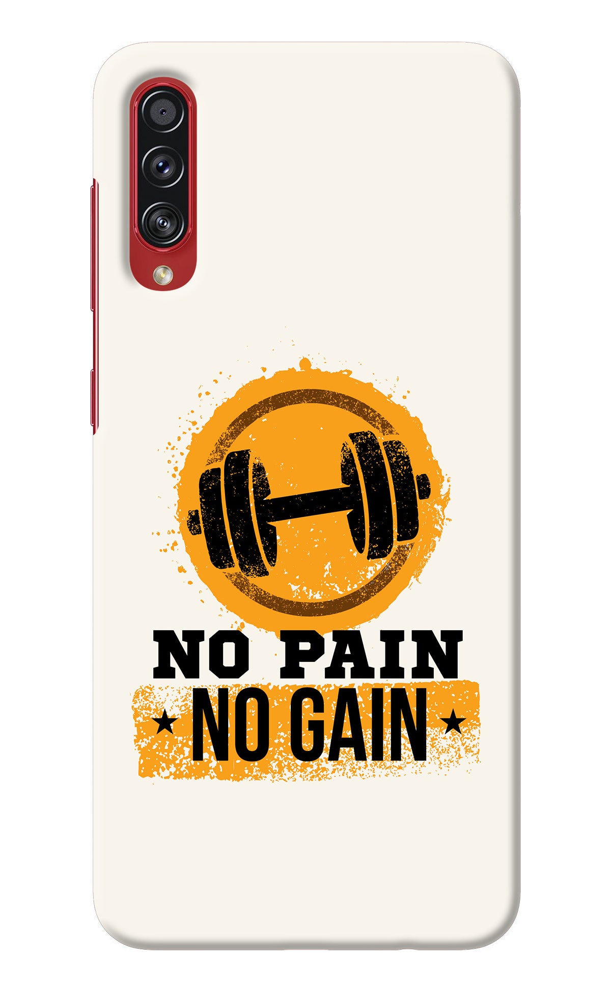 No Pain No Gain Samsung A70s Back Cover