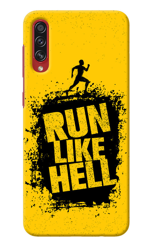 Run Like Hell Samsung A70s Back Cover