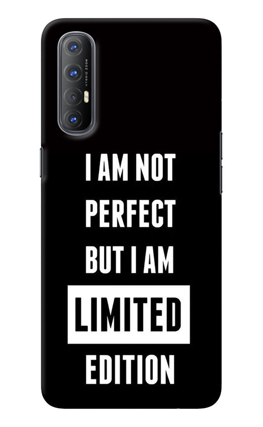 I Am Not Perfect But I Am Limited Edition Oppo Reno3 Pro Back Cover