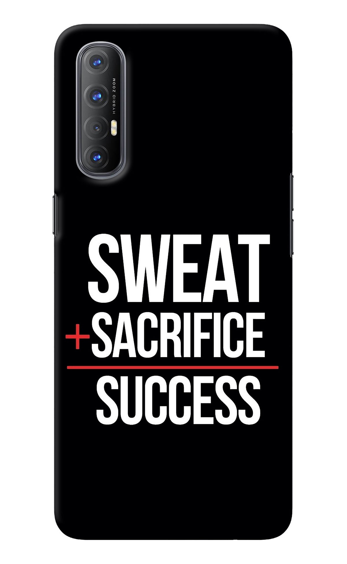 Sweat Sacrifice Success Oppo Reno3 Pro Back Cover