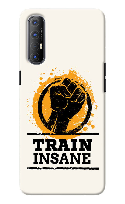 Train Insane Oppo Reno3 Pro Back Cover