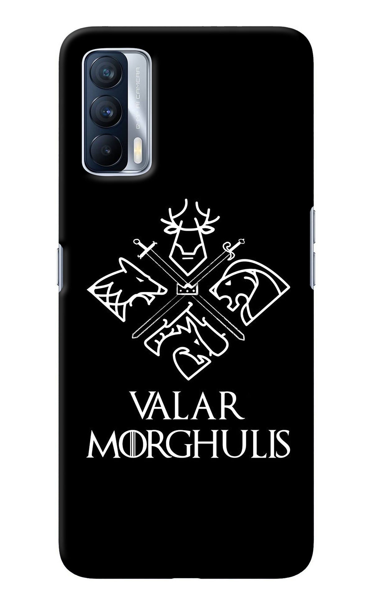 Valar Morghulis | Game Of Thrones Realme X7 Back Cover