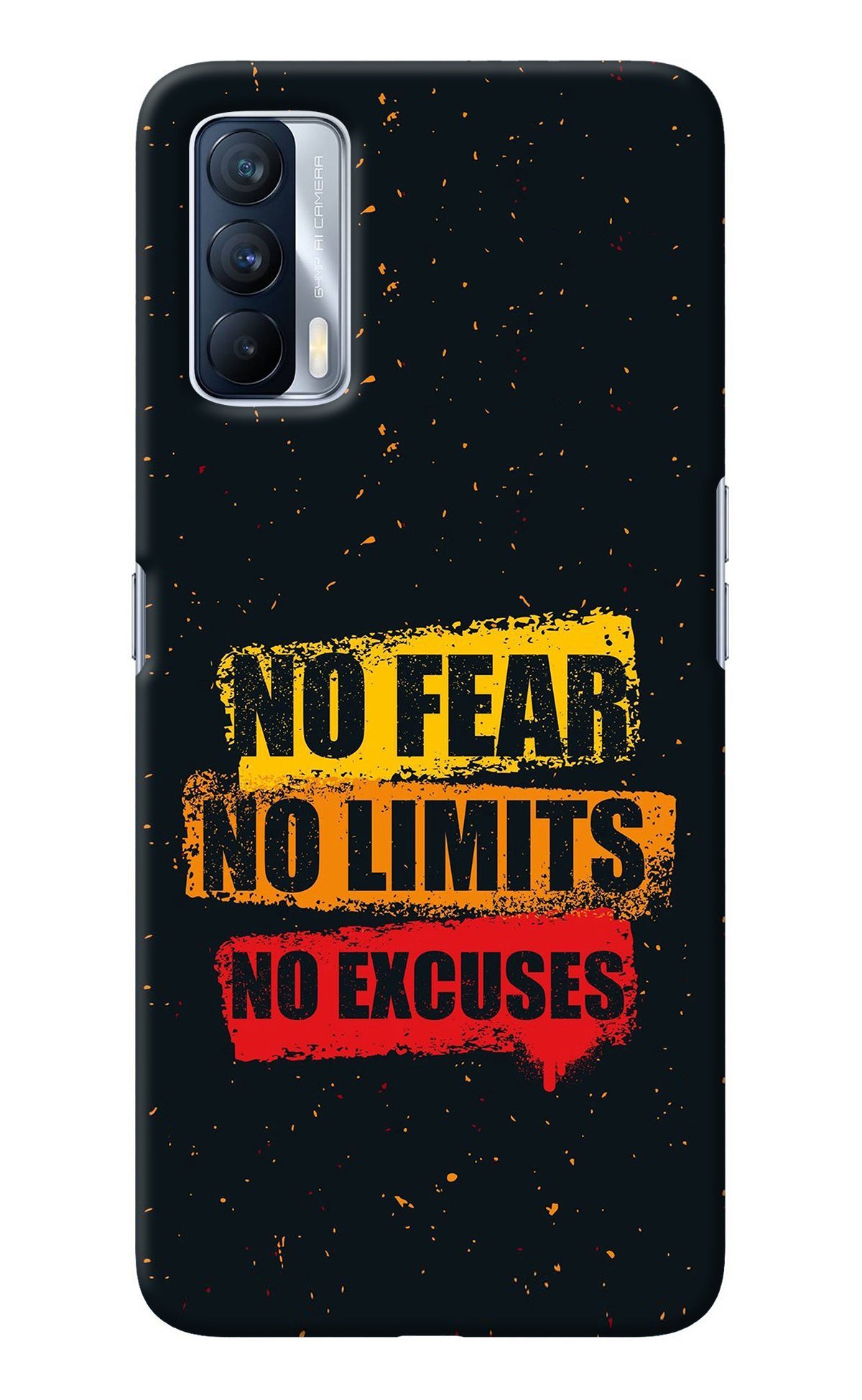 No Fear No Limits No Excuse Realme X7 Back Cover