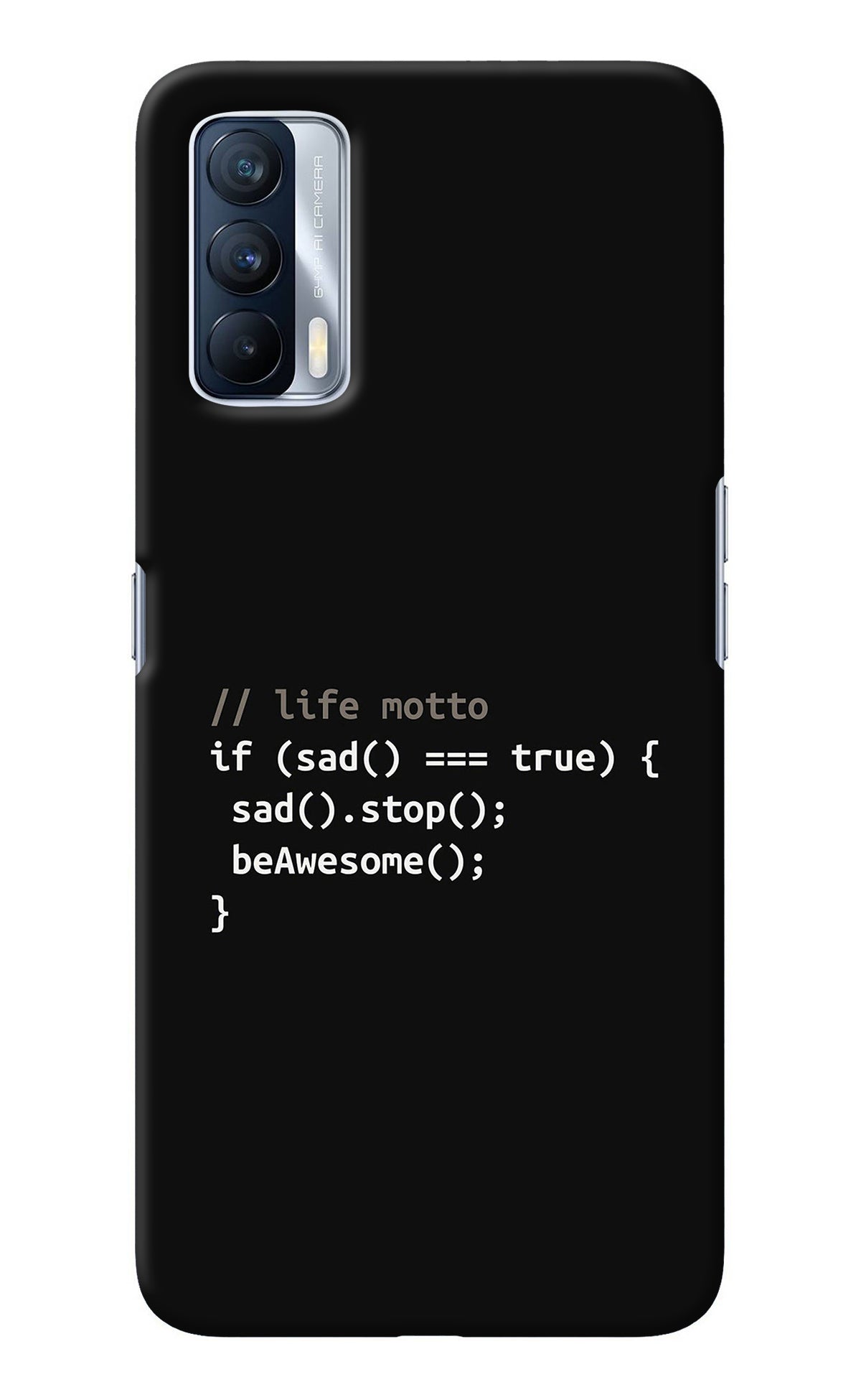 Life Motto Code Realme X7 Back Cover