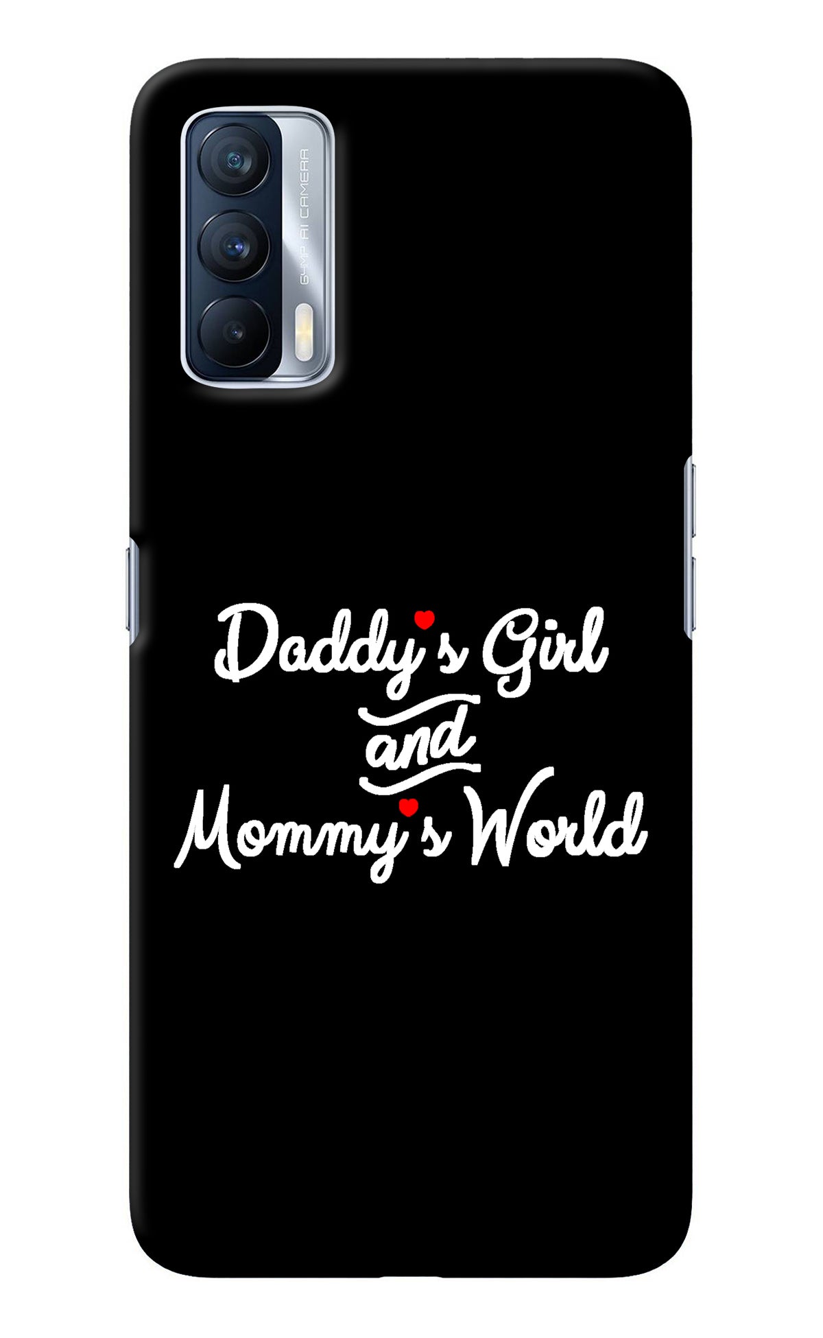 Daddy's Girl and Mommy's World Realme X7 Back Cover