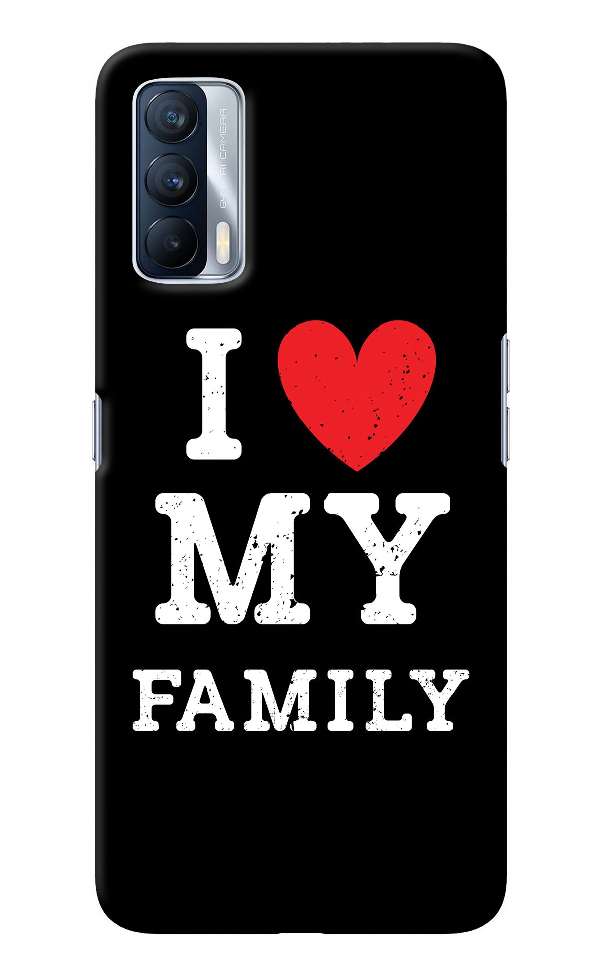 I Love My Family Realme X7 Back Cover