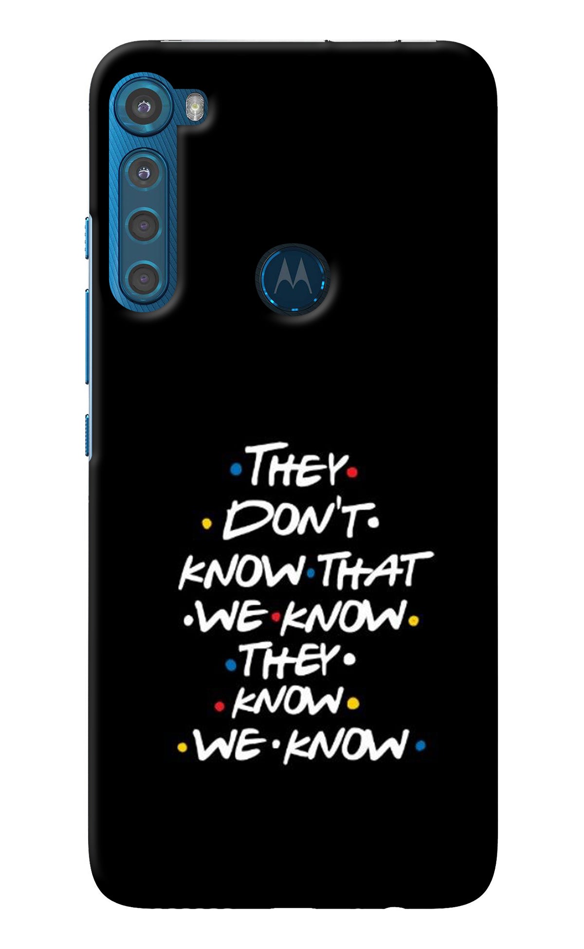 FRIENDS Dialogue Motorola One Fusion Plus Back Cover