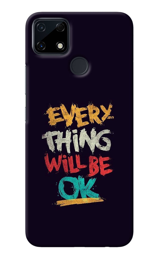 Everything Will Be Ok Realme Narzo 30A Back Cover