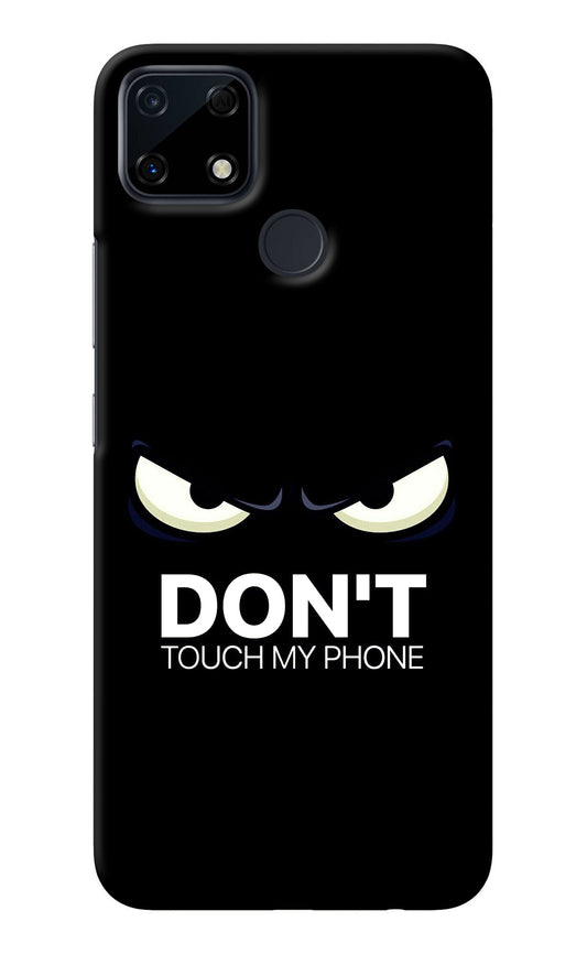 Don'T Touch My Phone Realme Narzo 30A Back Cover