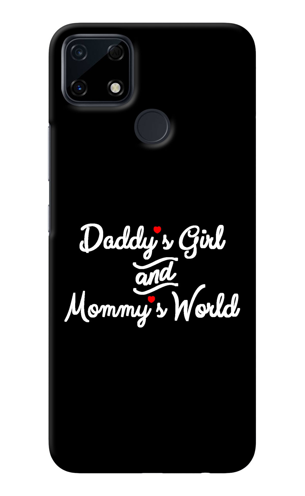 Daddy's Girl and Mommy's World Realme Narzo 30A Back Cover