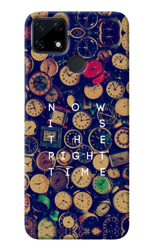 Now is the Right Time Quote Realme Narzo 30A Back Cover