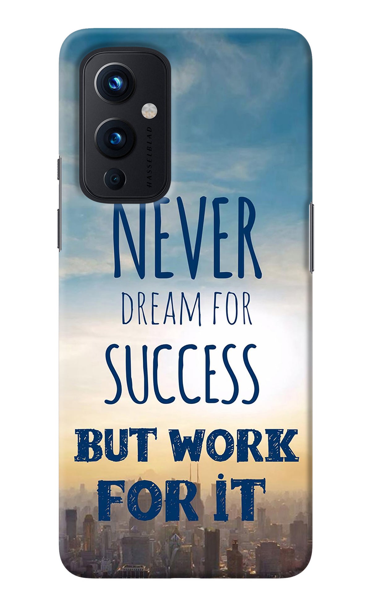 Never Dream For Success But Work For It Oneplus 9 Back Cover