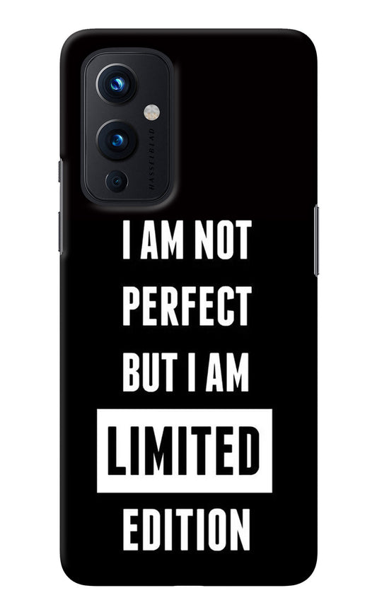I Am Not Perfect But I Am Limited Edition Oneplus 9 Back Cover