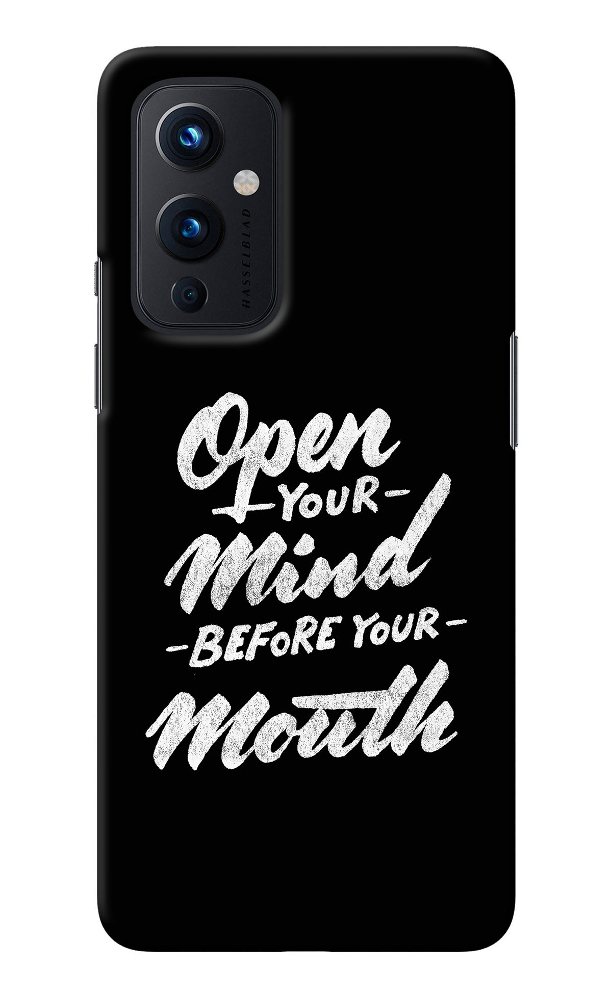 Open Your Mind Before Your Mouth Oneplus 9 Back Cover