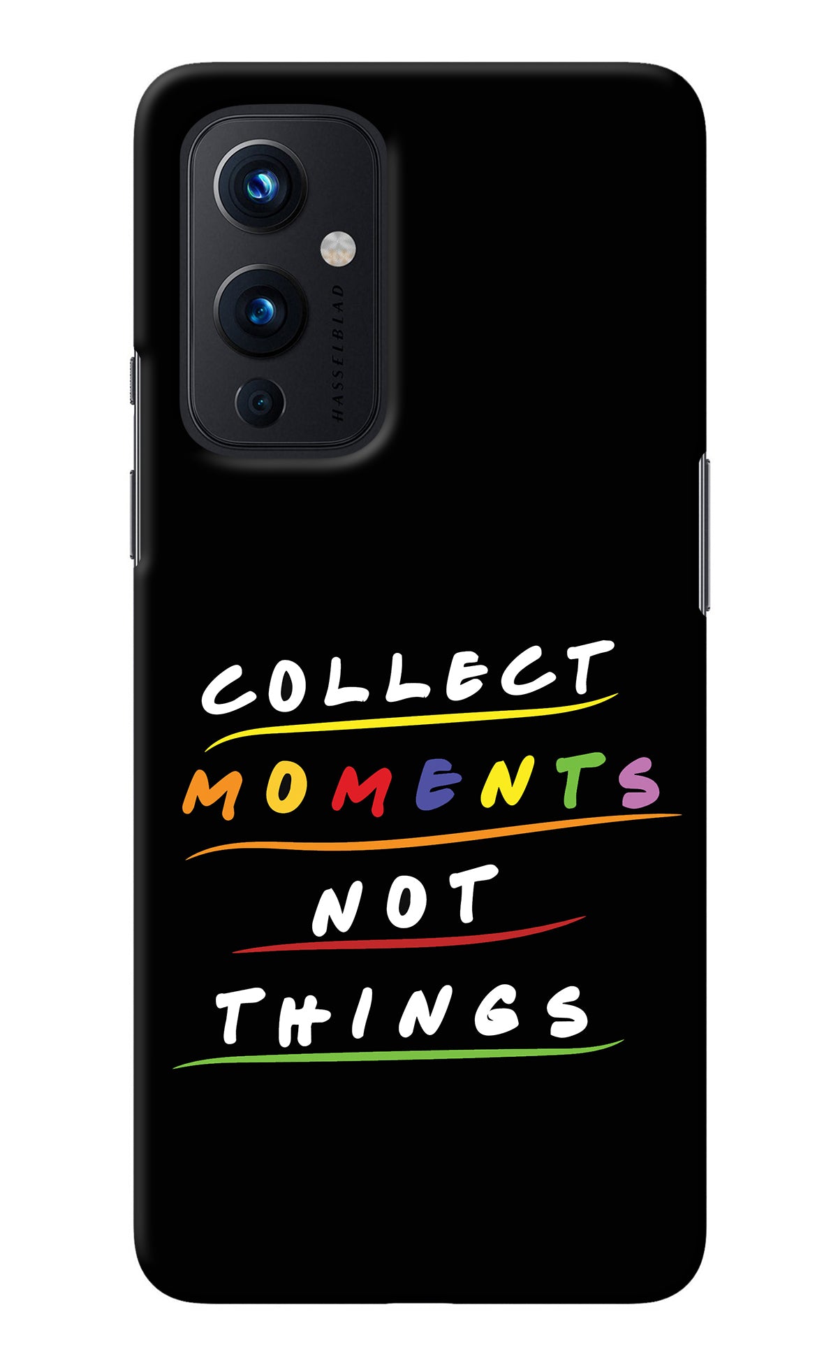 Collect Moments Not Things Oneplus 9 Back Cover