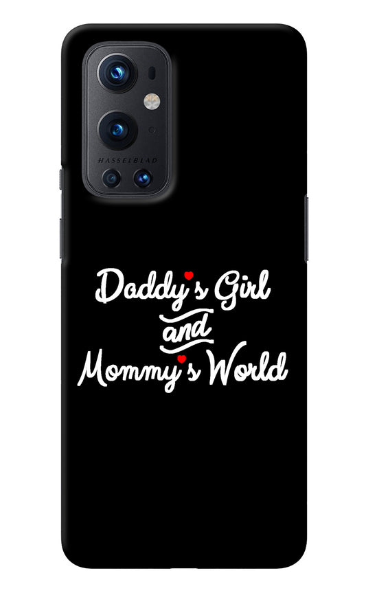 Daddy's Girl and Mommy's World Oneplus 9 Pro Back Cover