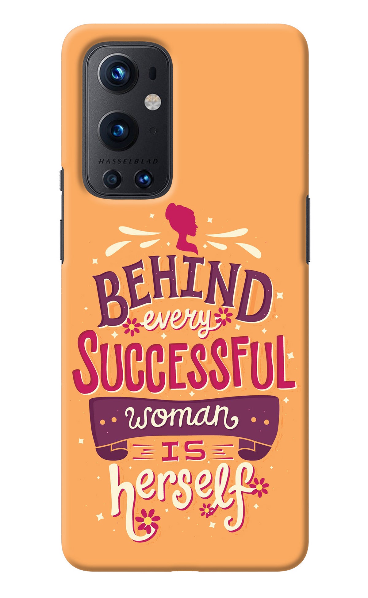 Behind Every Successful Woman There Is Herself Oneplus 9 Pro Back Cover