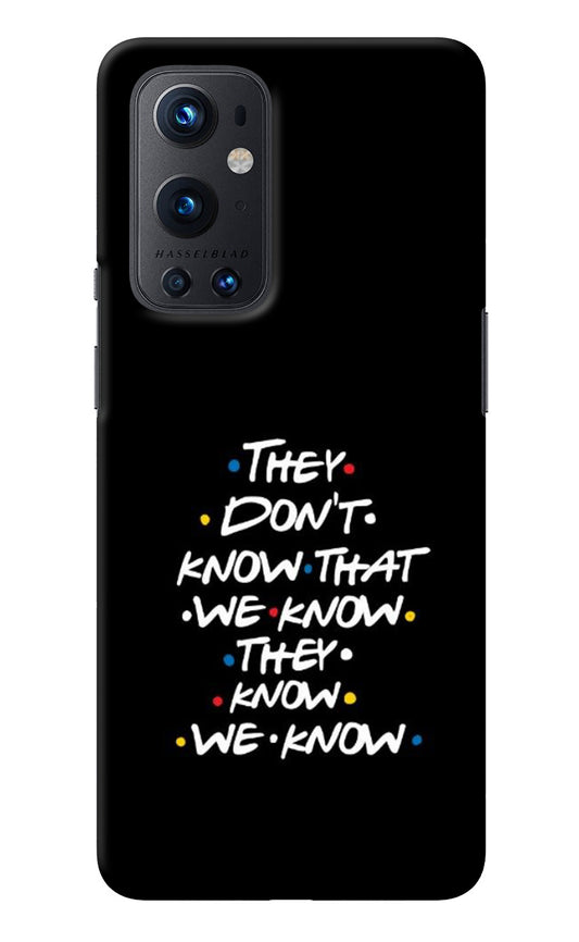 FRIENDS Dialogue Oneplus 9 Pro Back Cover