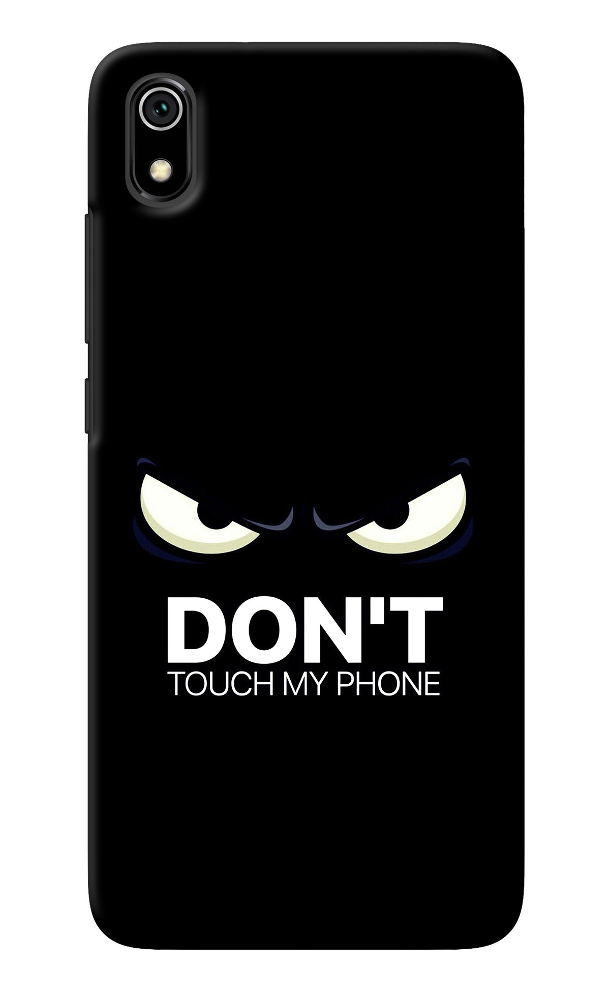 Don'T Touch My Phone Redmi 7A Back Cover