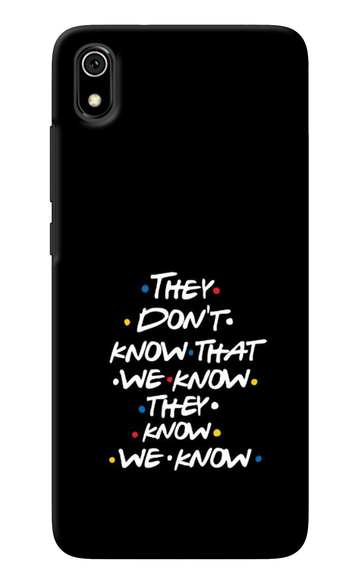 FRIENDS Dialogue Redmi 7A Back Cover