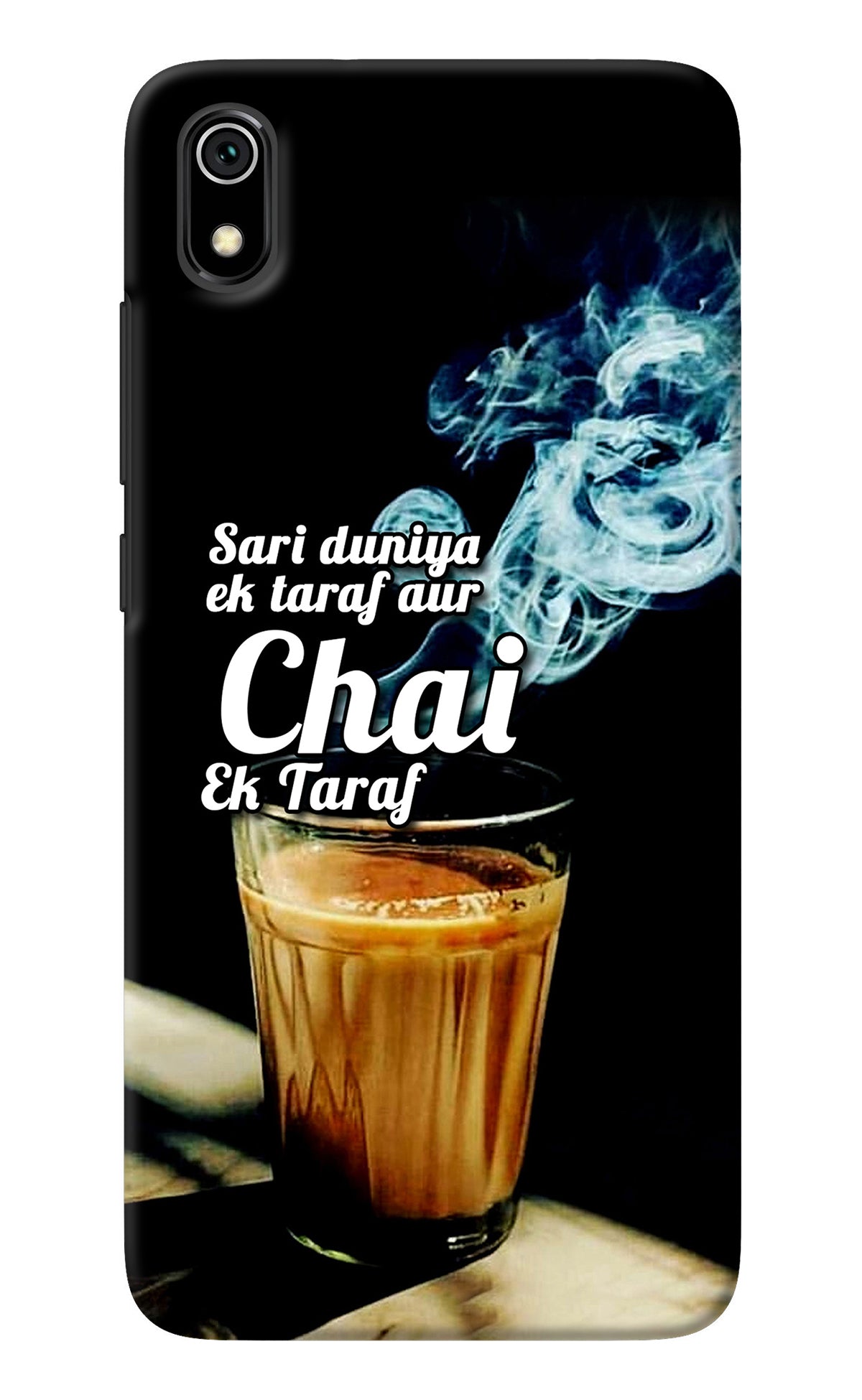 Chai Ek Taraf Quote Redmi 7A Back Cover