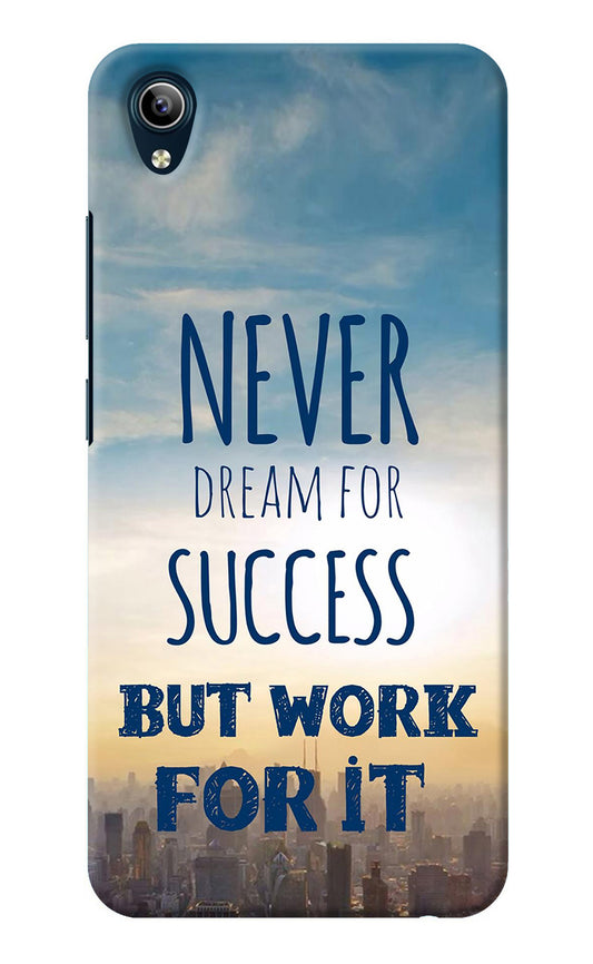 Never Dream For Success But Work For It Vivo Y91i/Y1s Back Cover