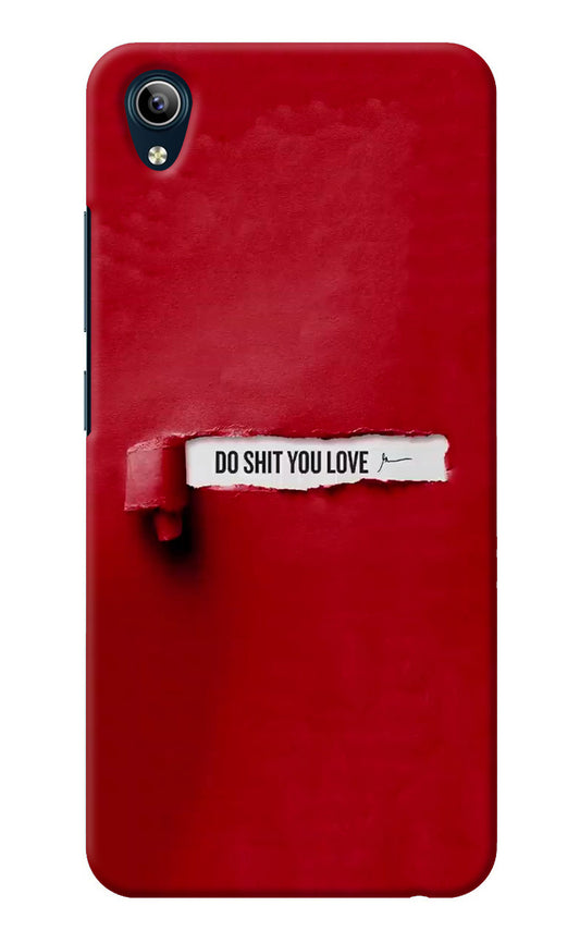 Do Shit You Love Vivo Y91i/Y1s Back Cover