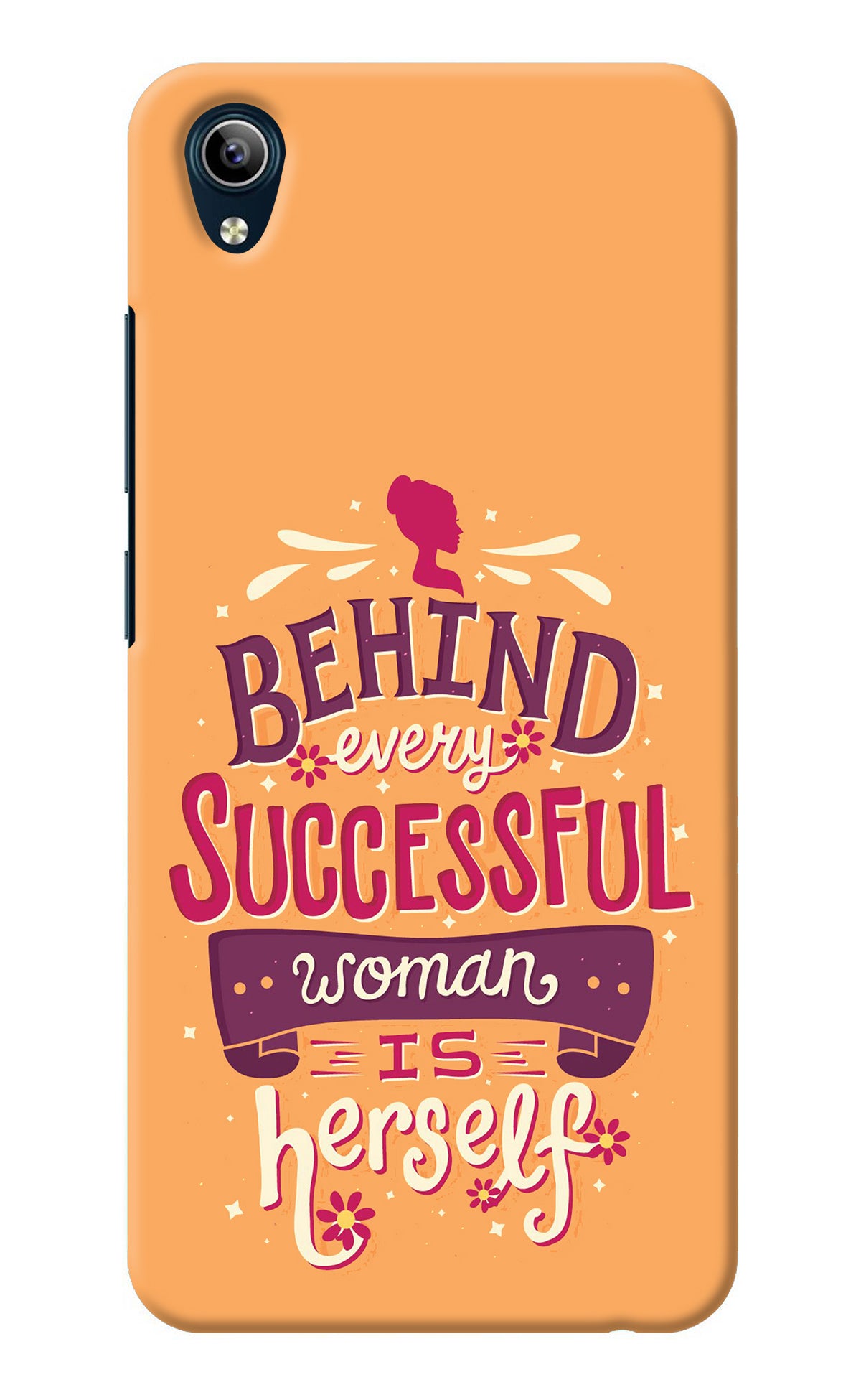 Behind Every Successful Woman There Is Herself Vivo Y91i/Y1s Back Cover