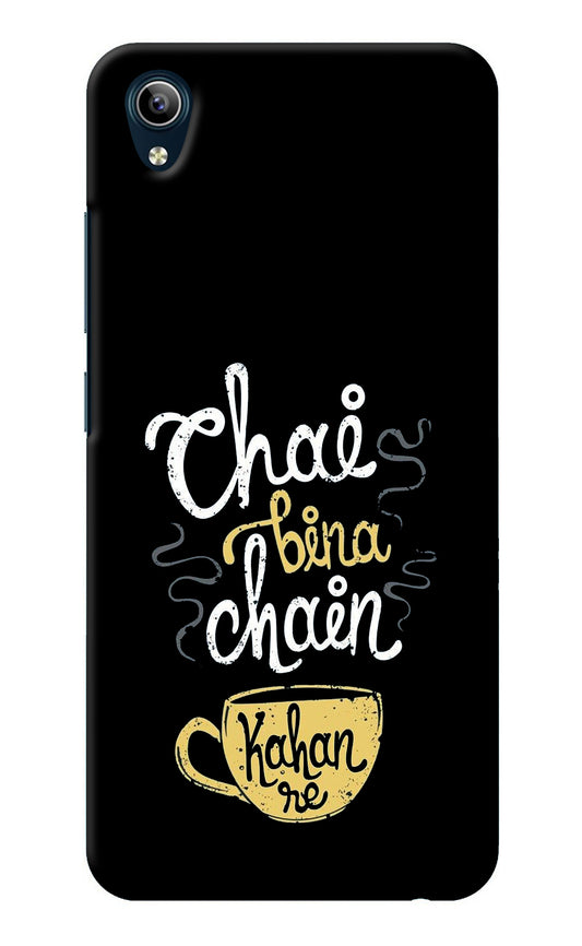 Chai Bina Chain Kaha Re Vivo Y91i/Y1s Back Cover