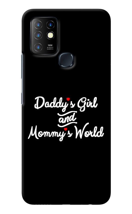 Daddy's Girl and Mommy's World Infinix Hot 10 Back Cover