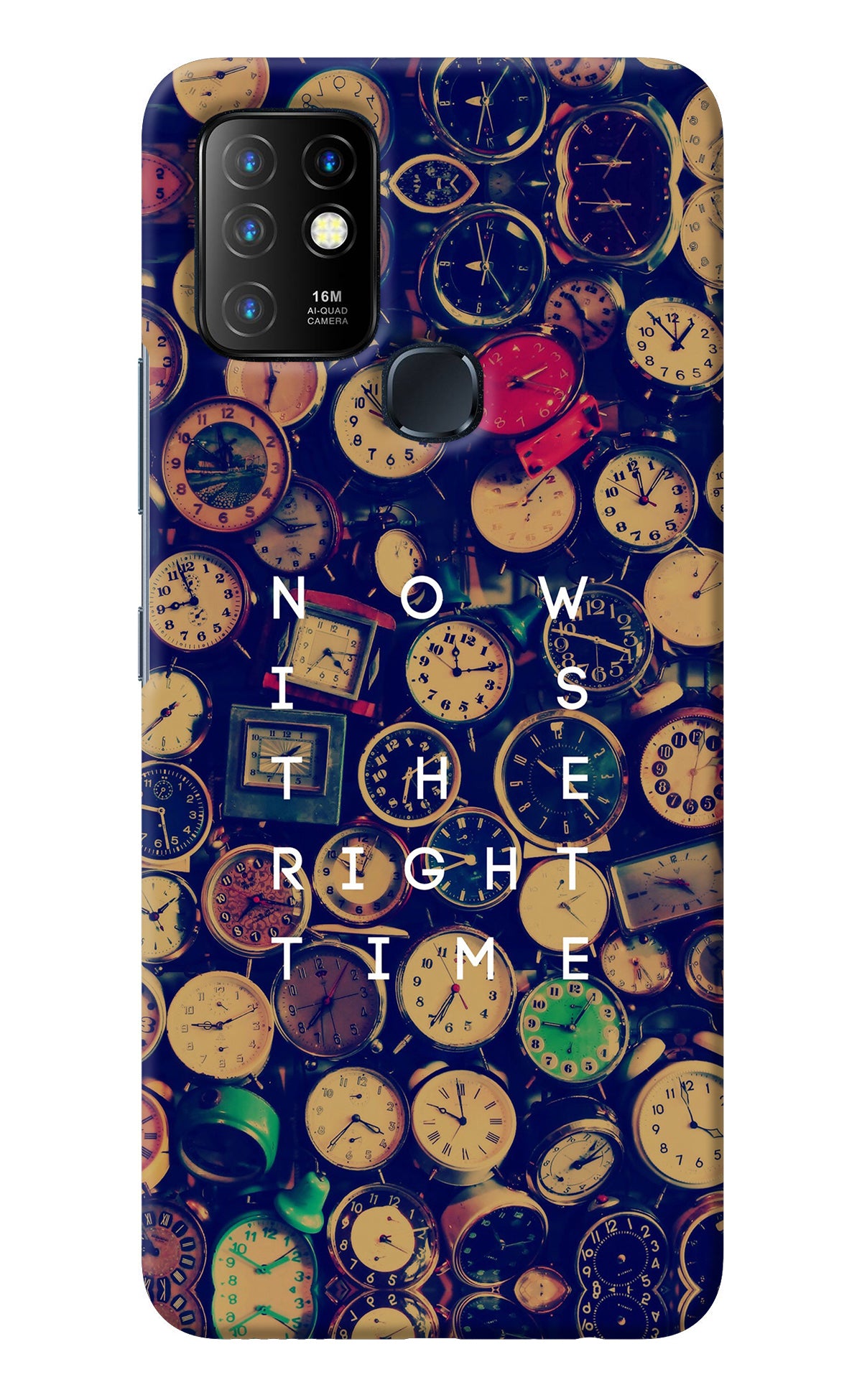 Now is the Right Time Quote Infinix Hot 10 Back Cover