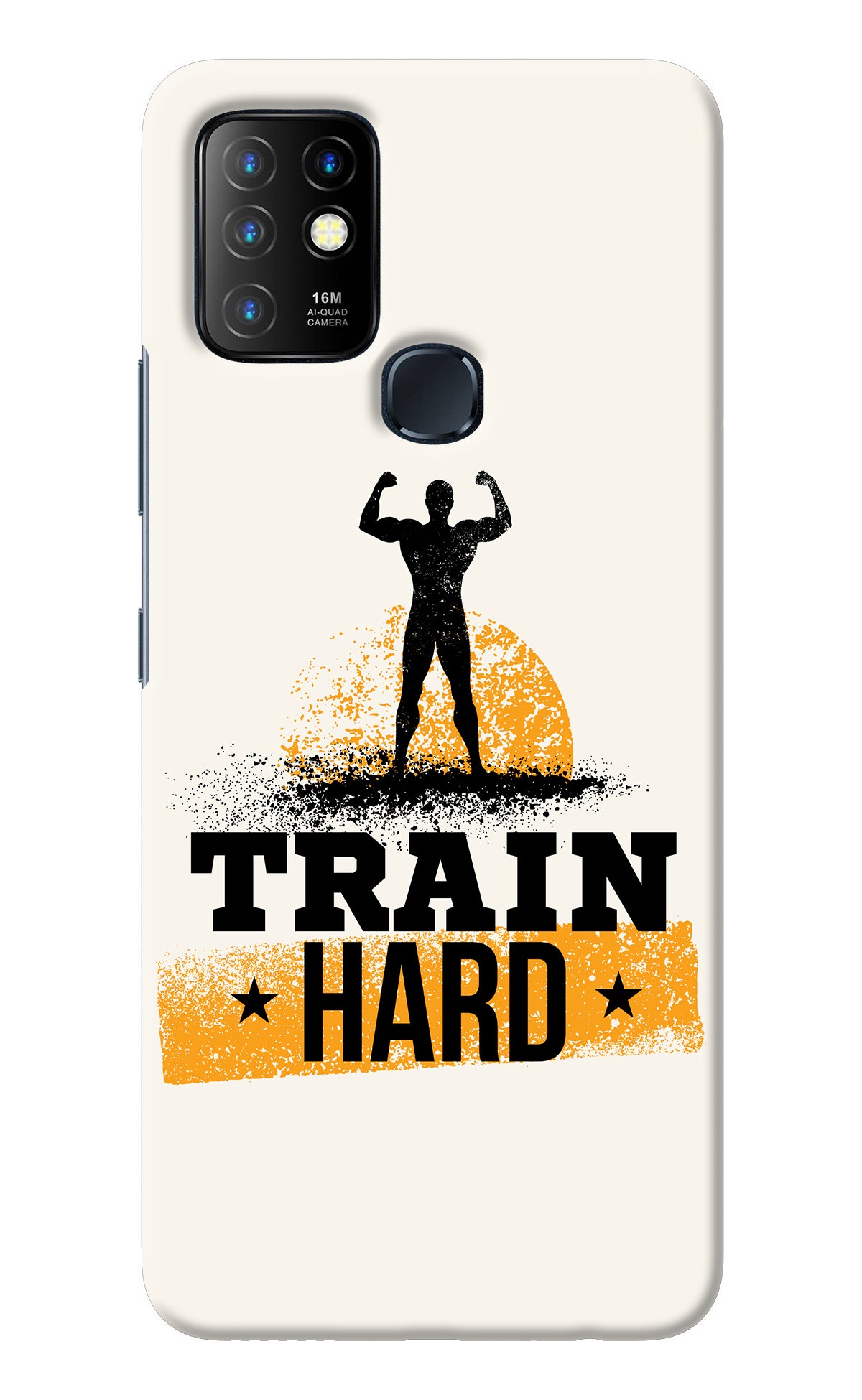 Train Hard Infinix Hot 10 Back Cover