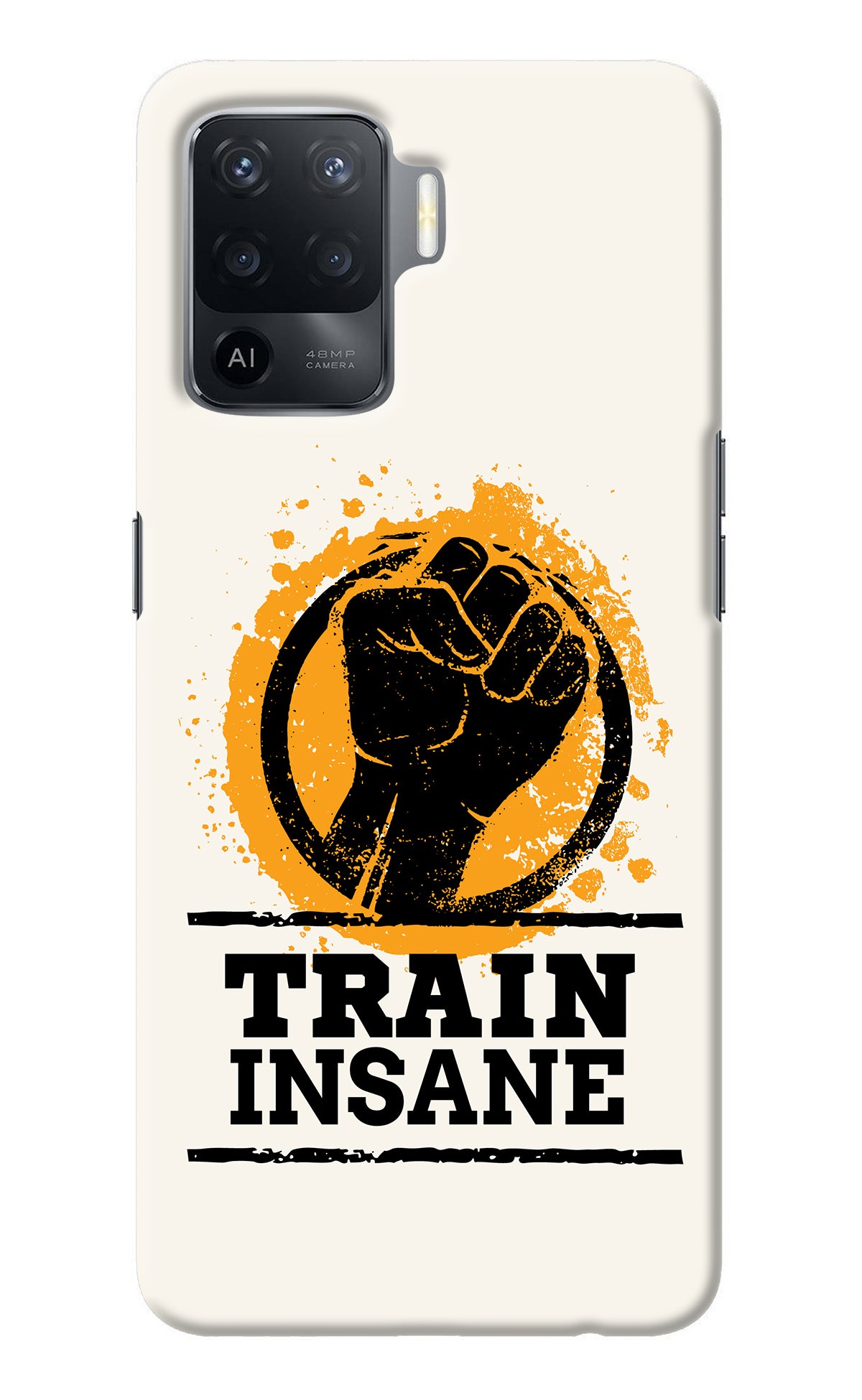 Train Insane Oppo F19 Pro Back Cover